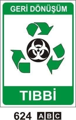 Tıbbi Geri Dönüşüm Levhası,Yağ Geri Dönüşüm Levhası, Yağ Filtresi Geri Dönüşüm Levhası, Boya Kutuları Geri Dönüşüm Levhası, Evsel Atıklar Geri Dönüşüm Levhası, Geri Dönüşüm Levhası, Üstübü Yağlı Boyalı Bez ve Fırça, Tehlikeli Atık Atık Akü, Tehlikeli Atık Atık Yağ, Tehlikeli Atık Kartuş Toner, Geri Dönüşüm Tehlikeli Atık Levhaları, Tehlikeli Atık Kirli Kaplar